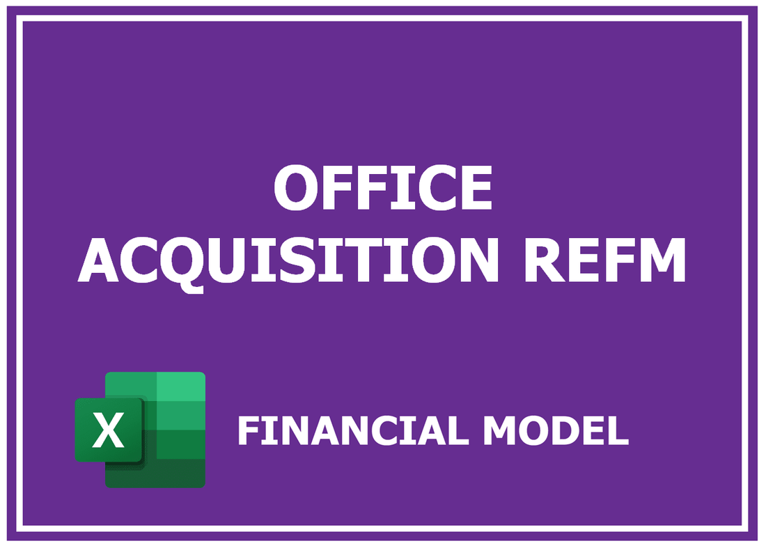 Office Property Acquisition Financial Model