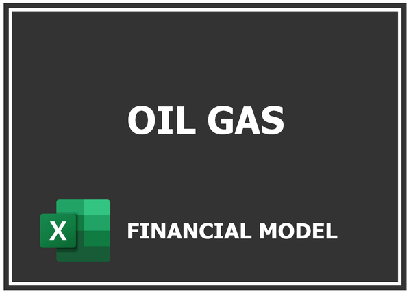 Oil Gas Financial Model