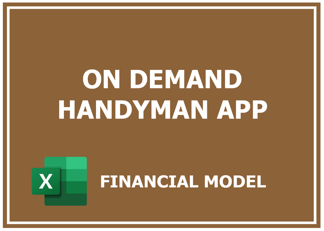 On Demand Handyman App Financial Model