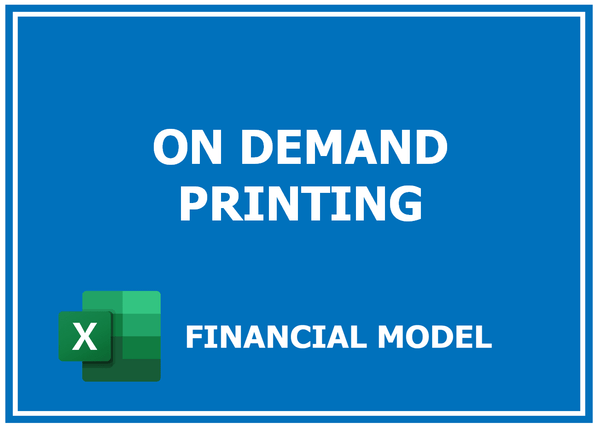 On Demand Printing Financial Model