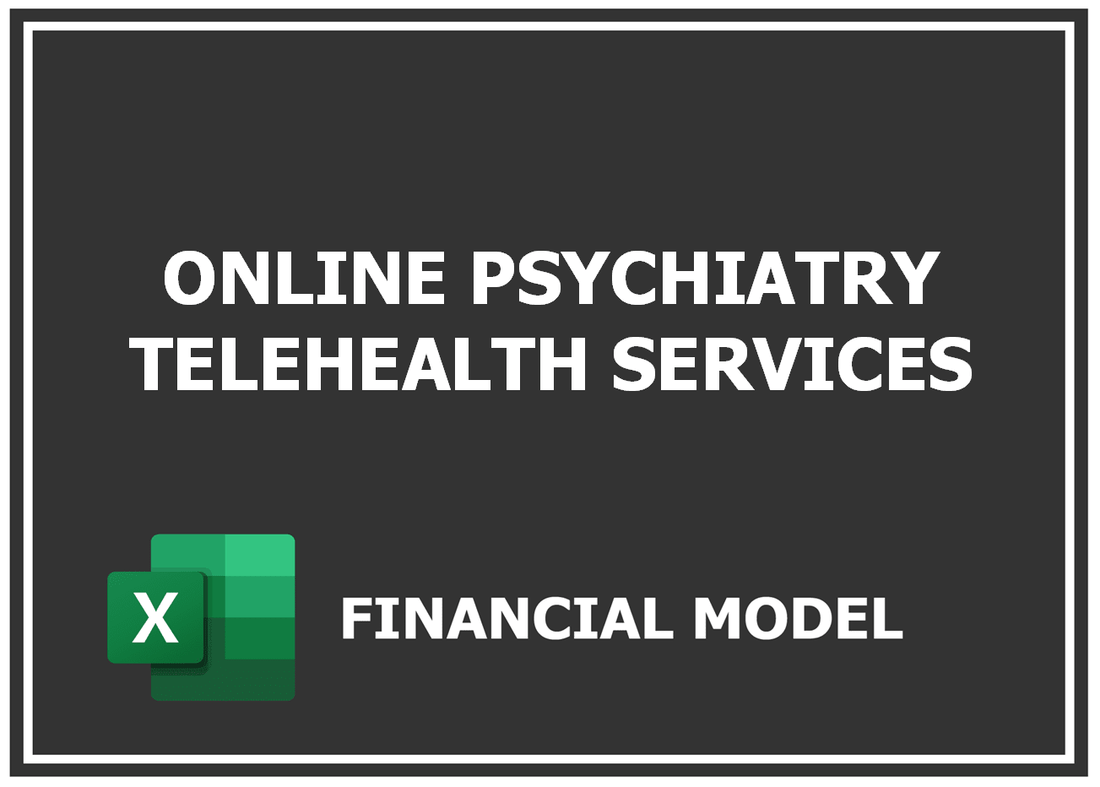 Online Psychiatry Telehealth Services Financial Model