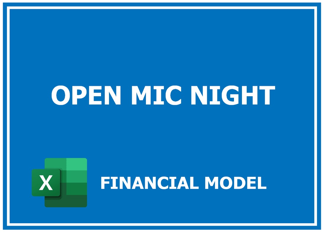 Open Mic Night Financial Model