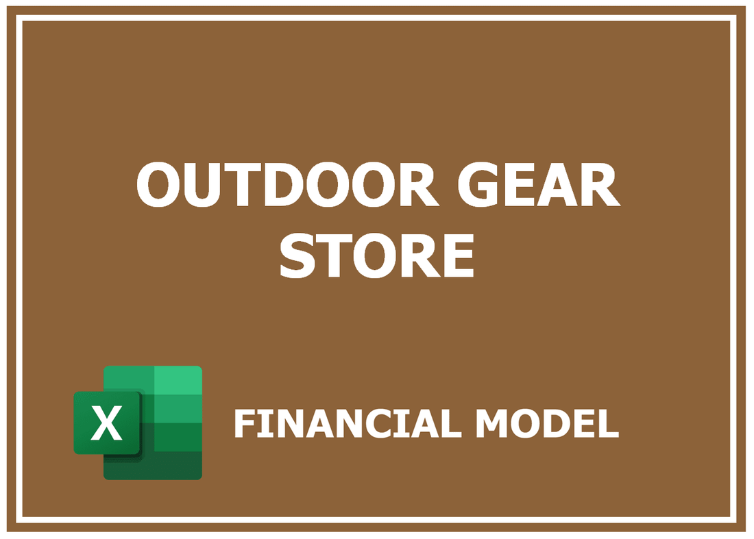 Outdoor Gear Store Financial Model