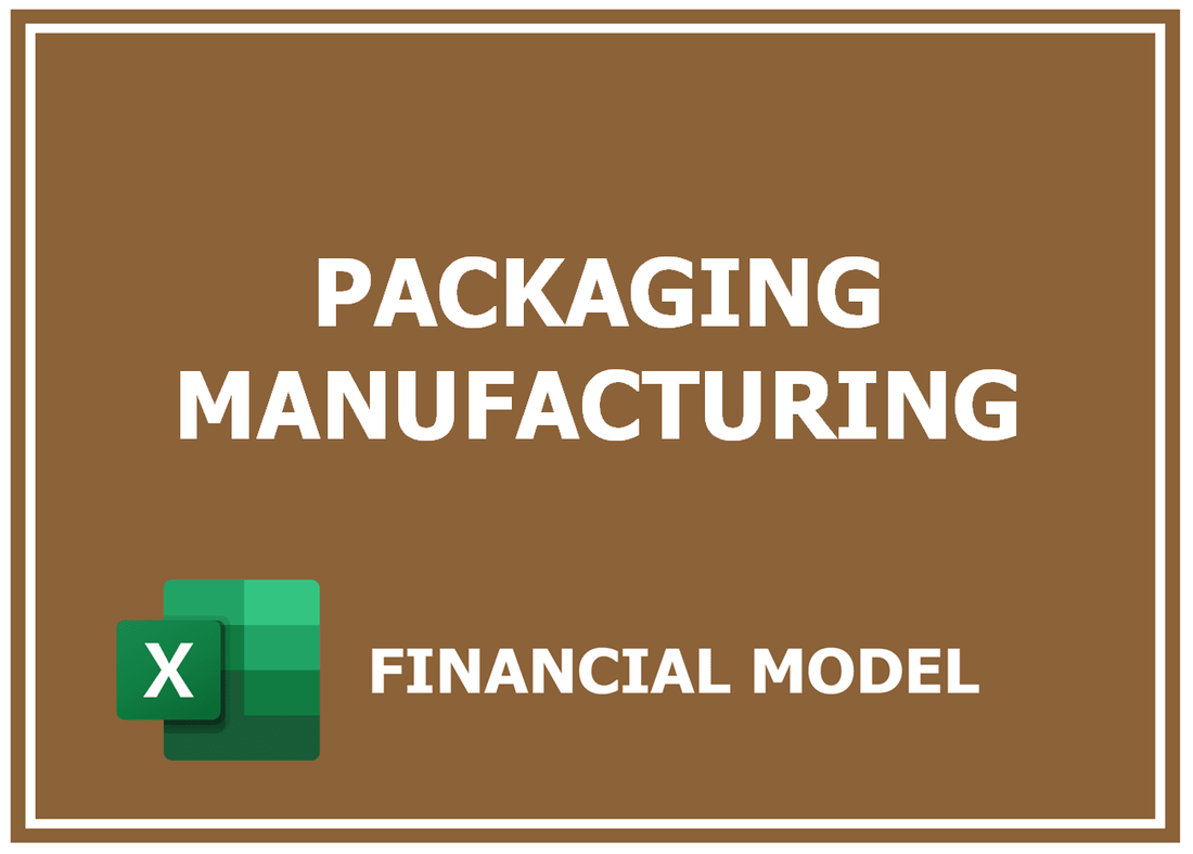 Packaging Manufacturing Financial Model