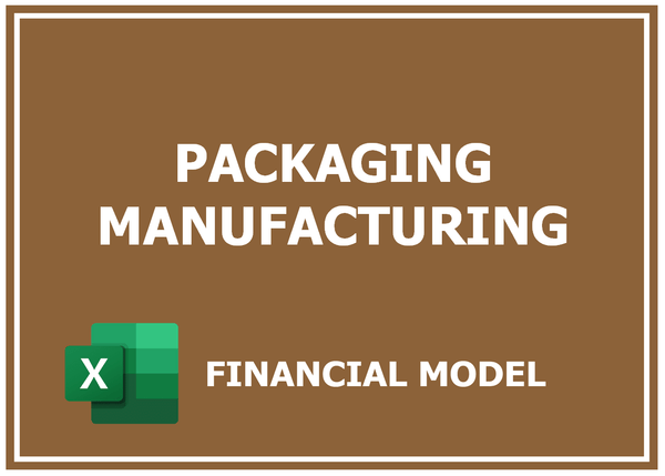 Packaging Manufacturing Financial Model