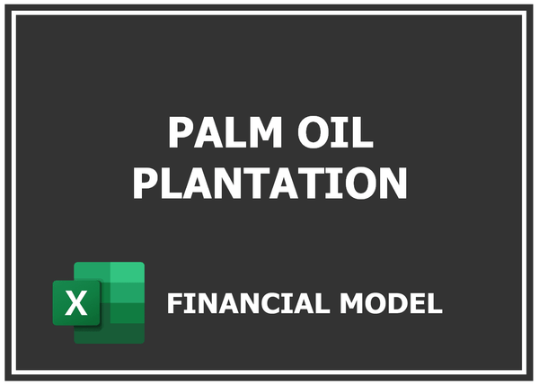 Palm Oil Financial Model