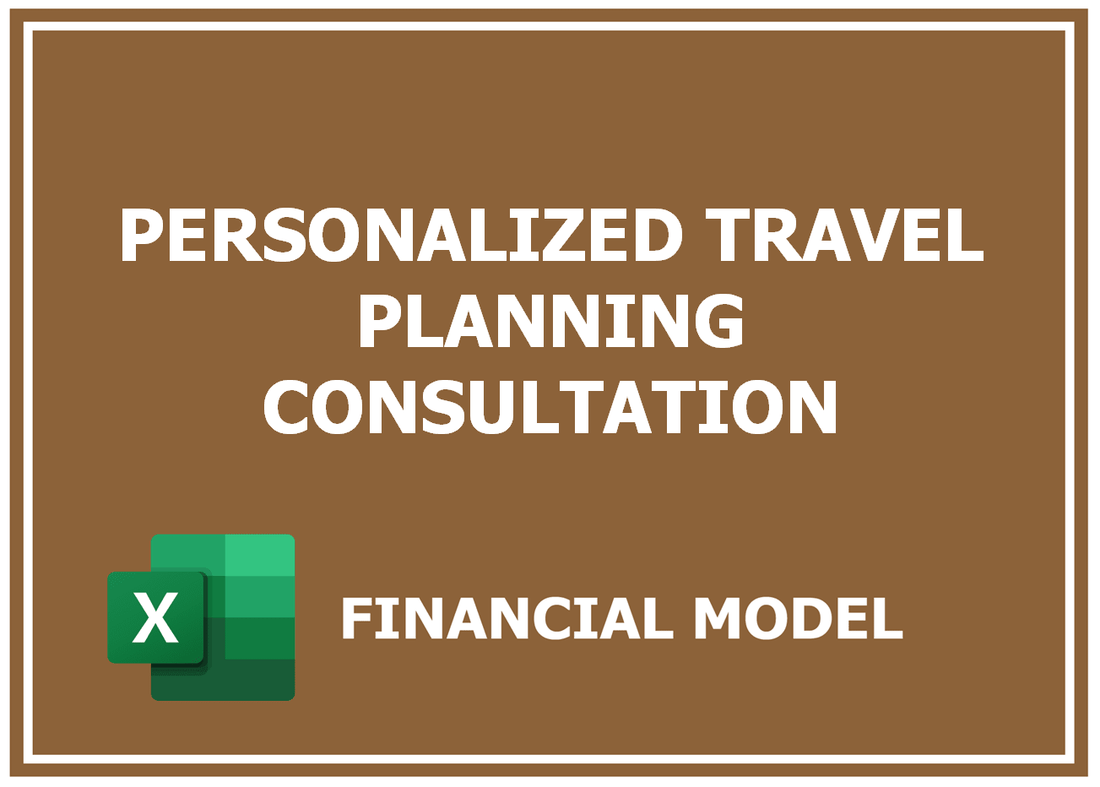 Personalized Travel Planning Consultation Financial Model