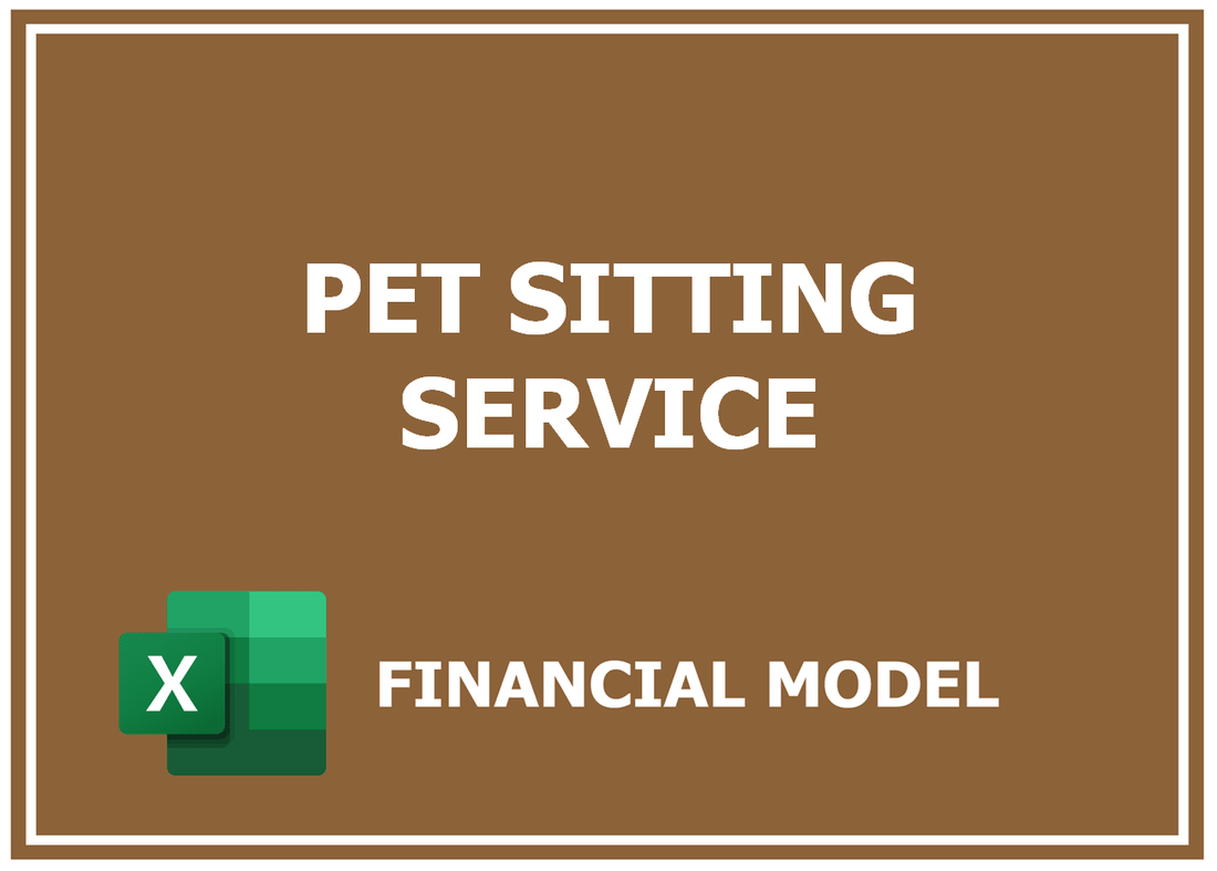 Pet Sitting Service Financial Model