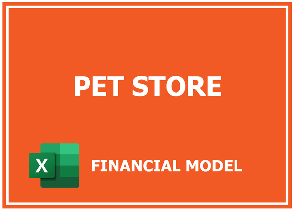 Pet Store Financial Model