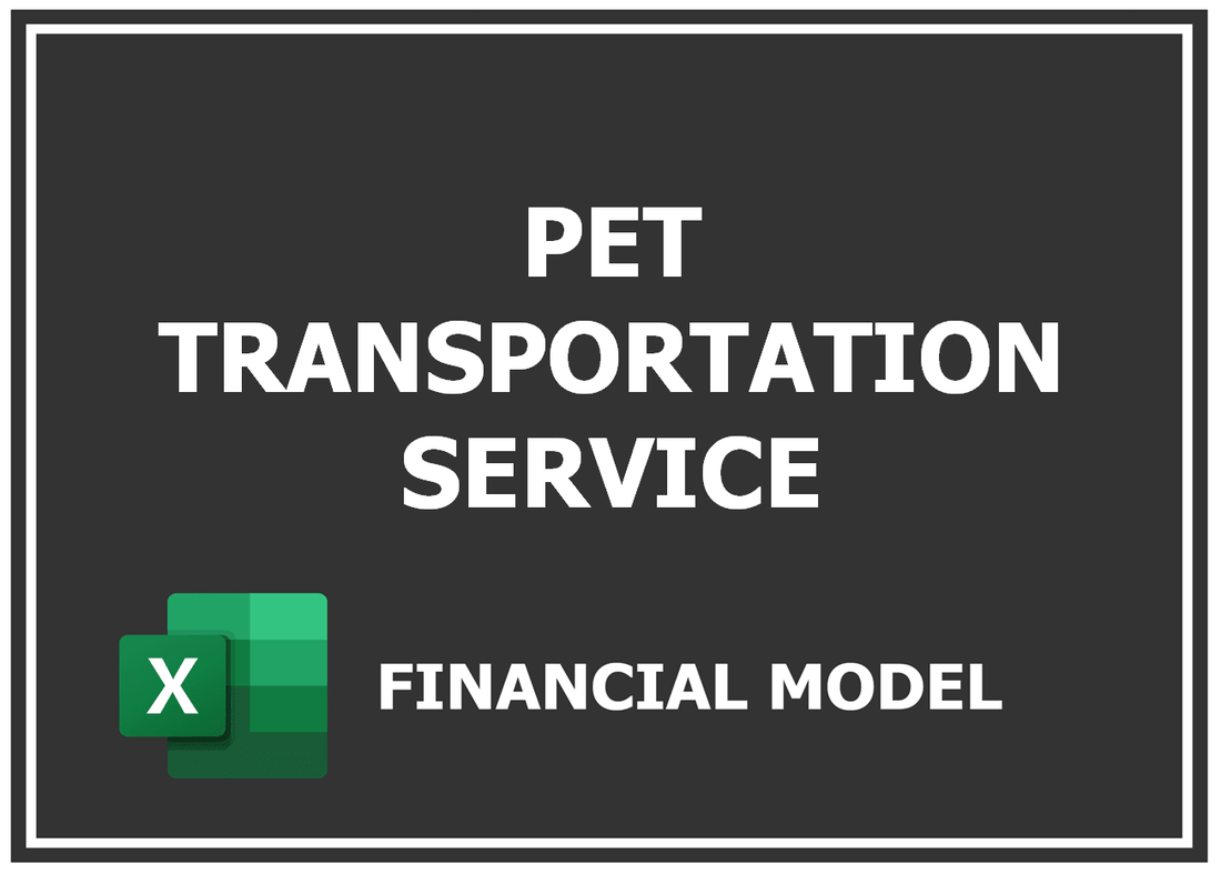 Pet Transportation Service Financial Model