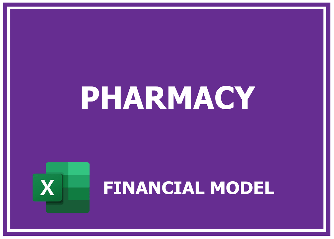 Pharmacy Financial Model