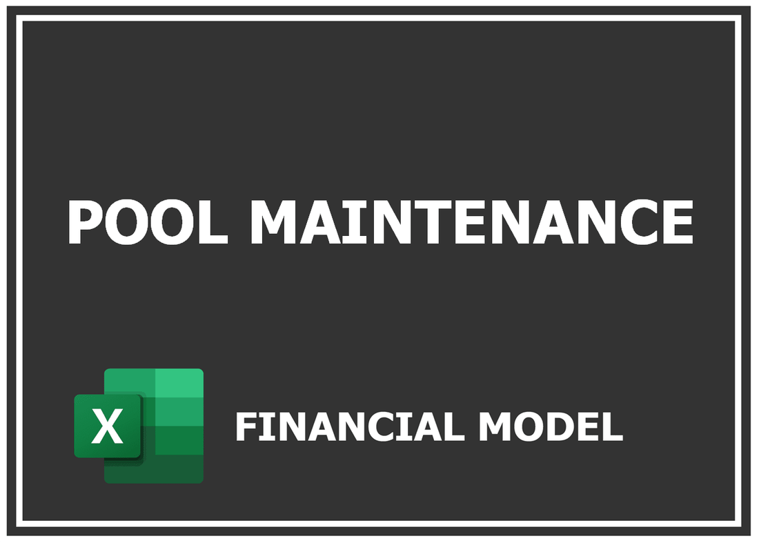 Pool Maintenance Financial Model