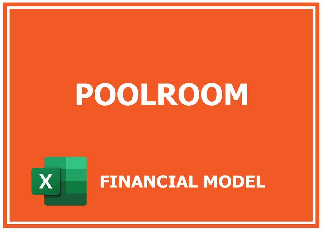 Poolroom Financial Model