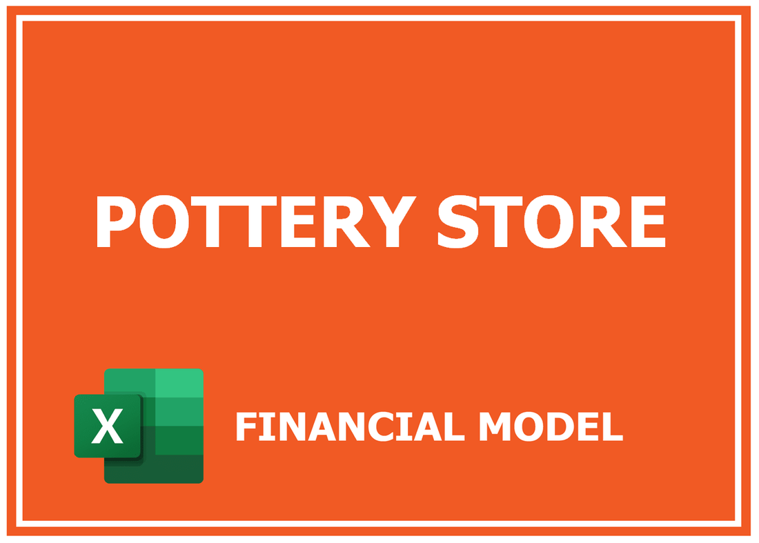 Pottery Store Financial Model