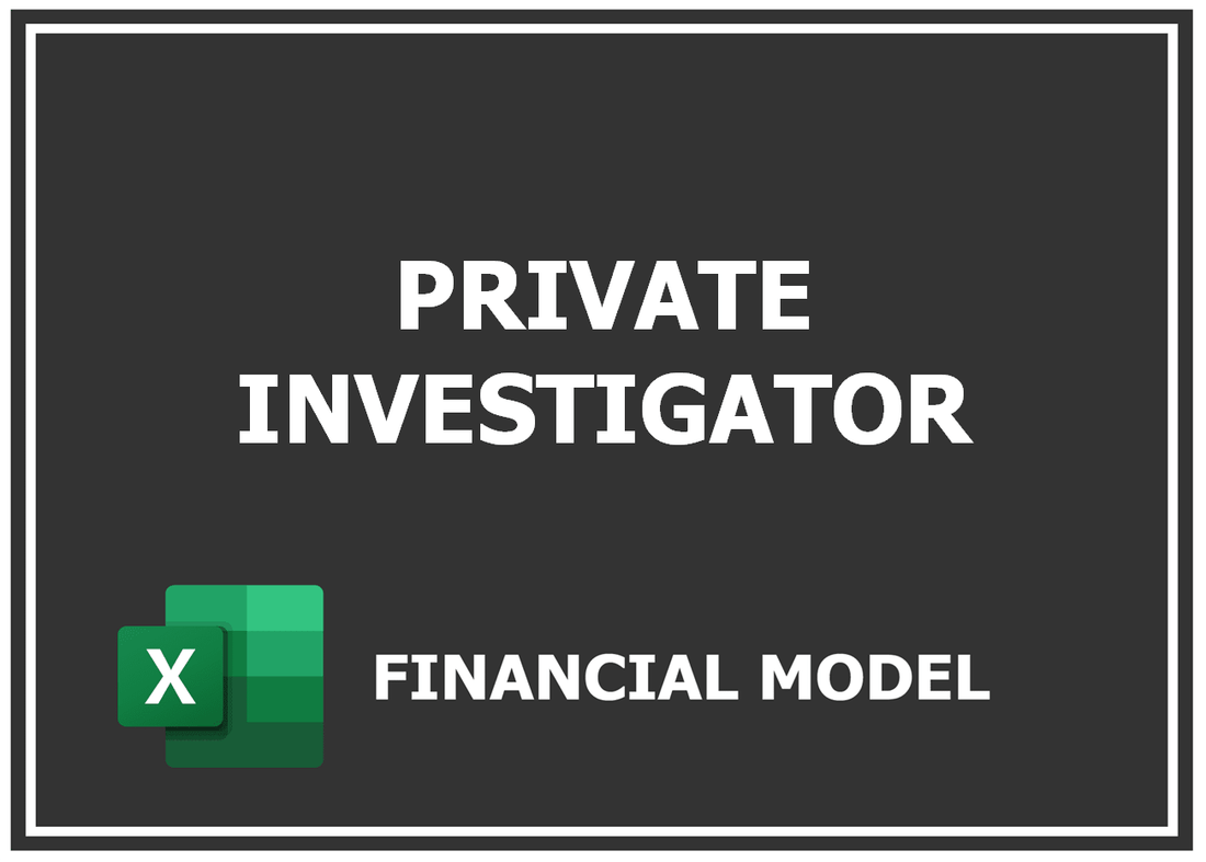 Private Investigator Financial Model