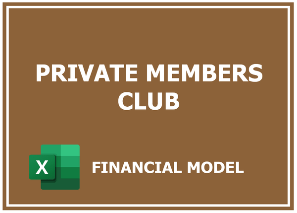 Private Members Club Financial Model