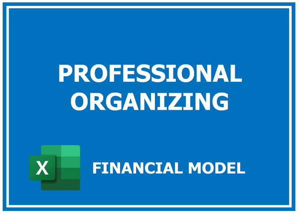 Professional Organizing Financial Model