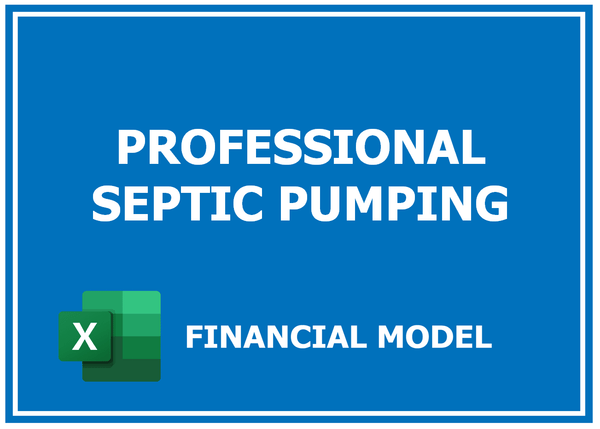 Professional Septic Pumping Financial Model