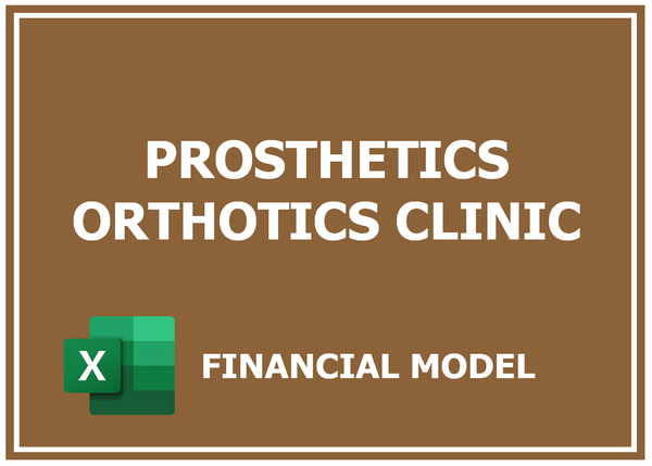 Prosthetics Orthotics Clinic Financial Model