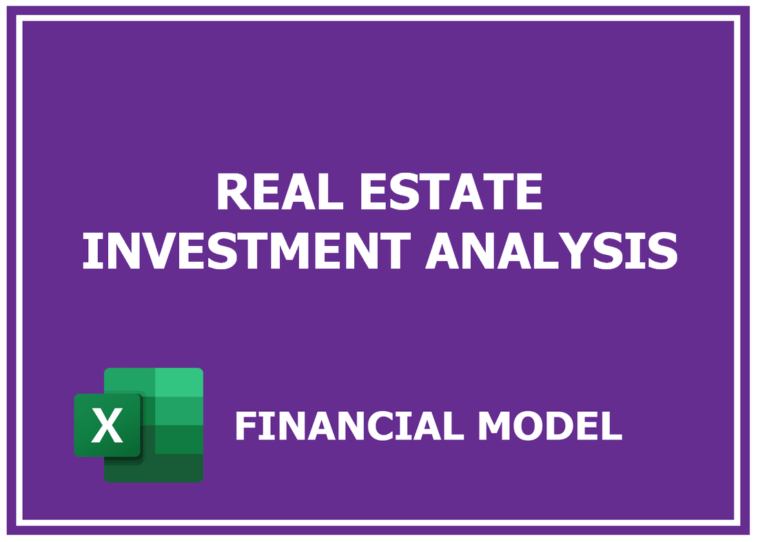 Real Estate Investment Analysis Financial Model