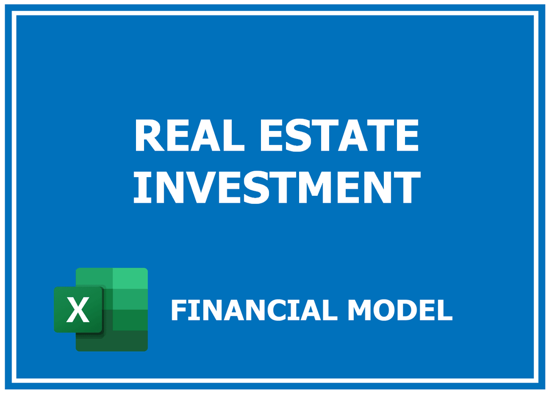 Real Estate Investment Financial Model