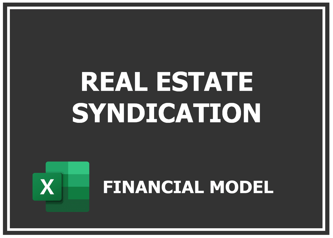 Real Estate Syndication Financial Model