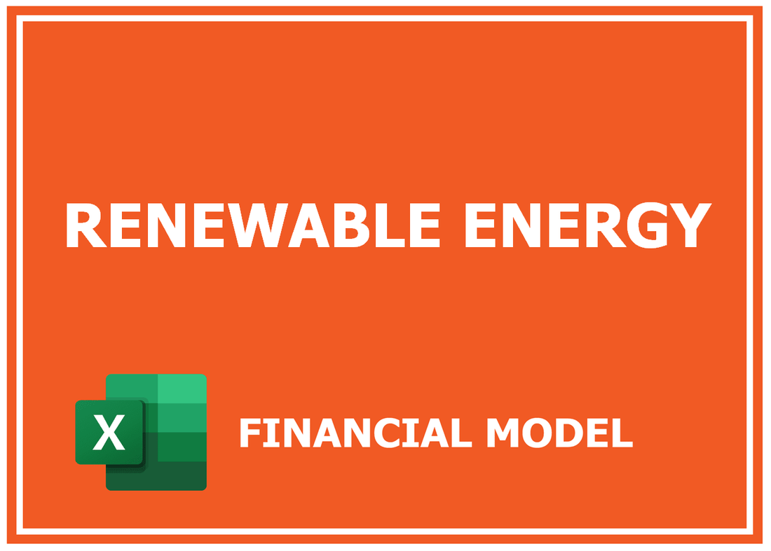 Renewable Energy Financial Model