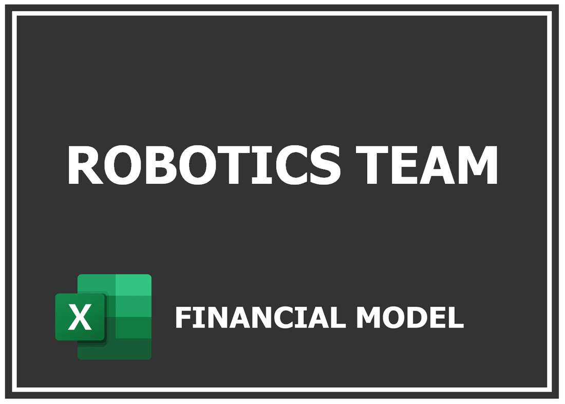 Robotics Team Financial Model