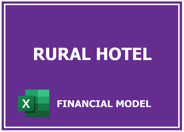 Rural Hotel Financial Model