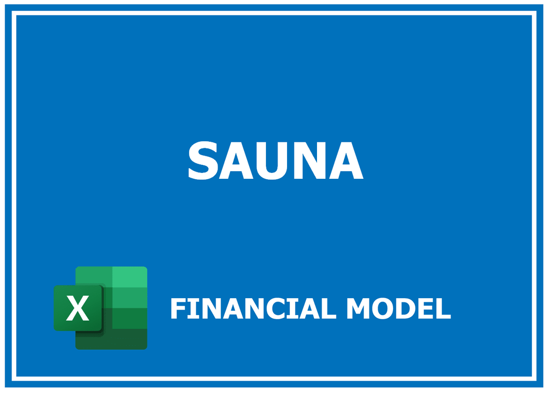 Sauna Financial Model