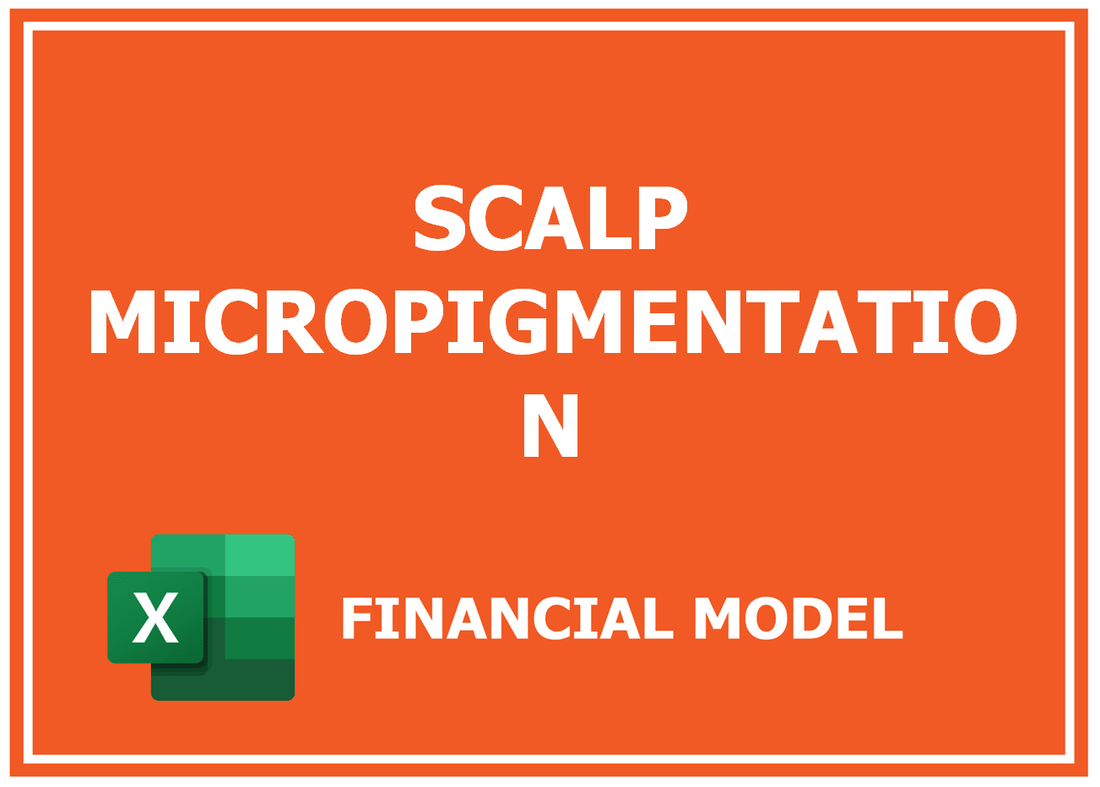 Scalp Micropigmentation Financial Model