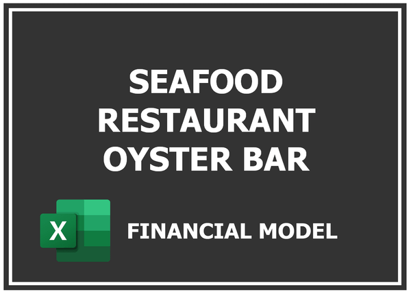 Seafood Restaurant Oyster Bar Financial Model