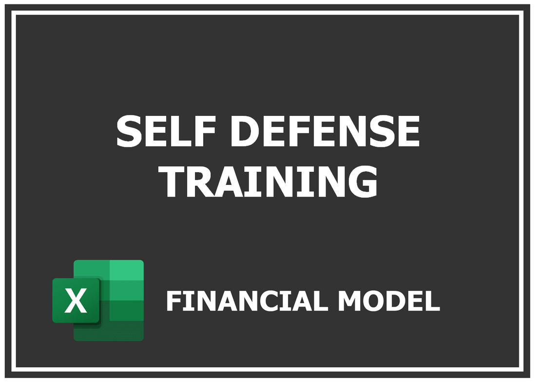 Self Defense Training Financial Model