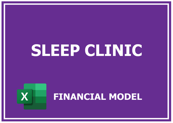 Sleep Clinic Financial Model