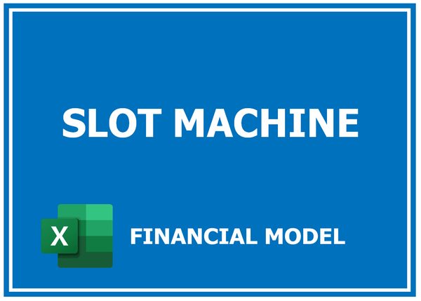 Slot Machine Financial Model