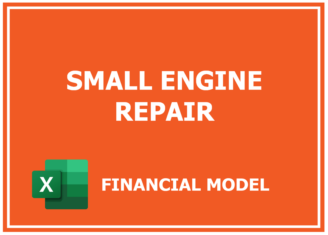 Small Engine Repair Financial Model