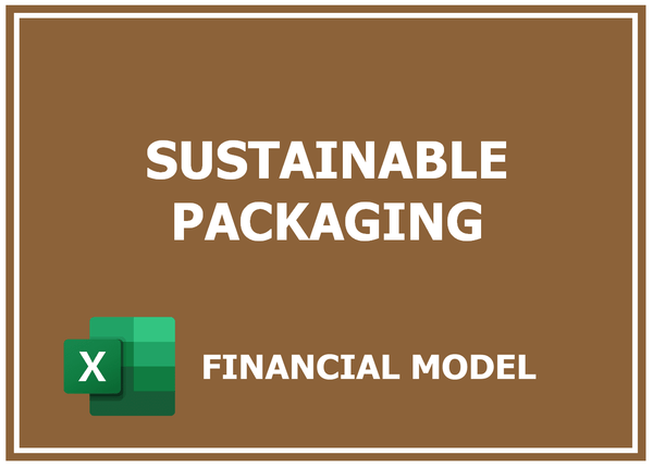 Sustainable Packaging Financial Model