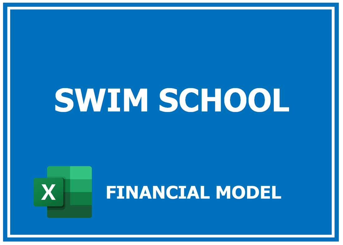 Swim School Financial Model