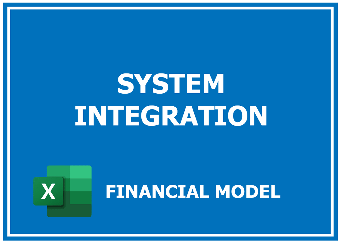 System Integration Financial Model