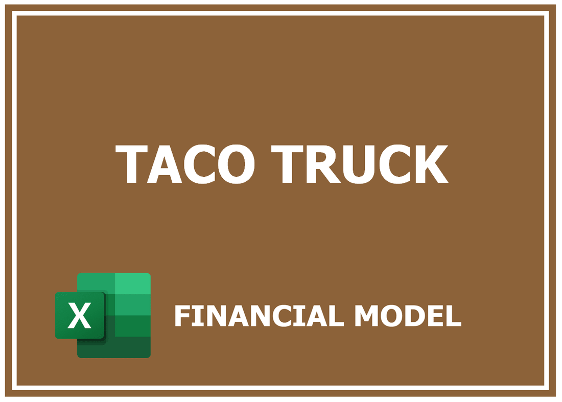 Taco Truck Financial Model