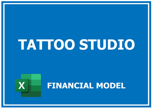 Tattoo Studio Financial Model