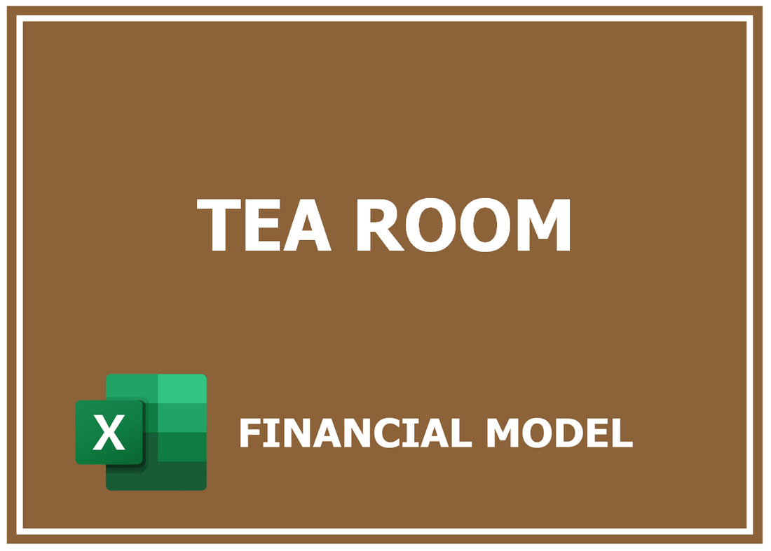 Tea Room Financial Model