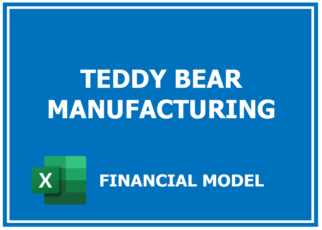 Teddy Bear Financial Model