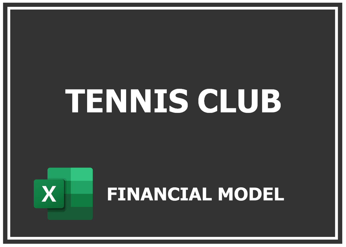 Tennis Club Financial Model