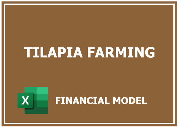 Tilapia Farming Financial Model