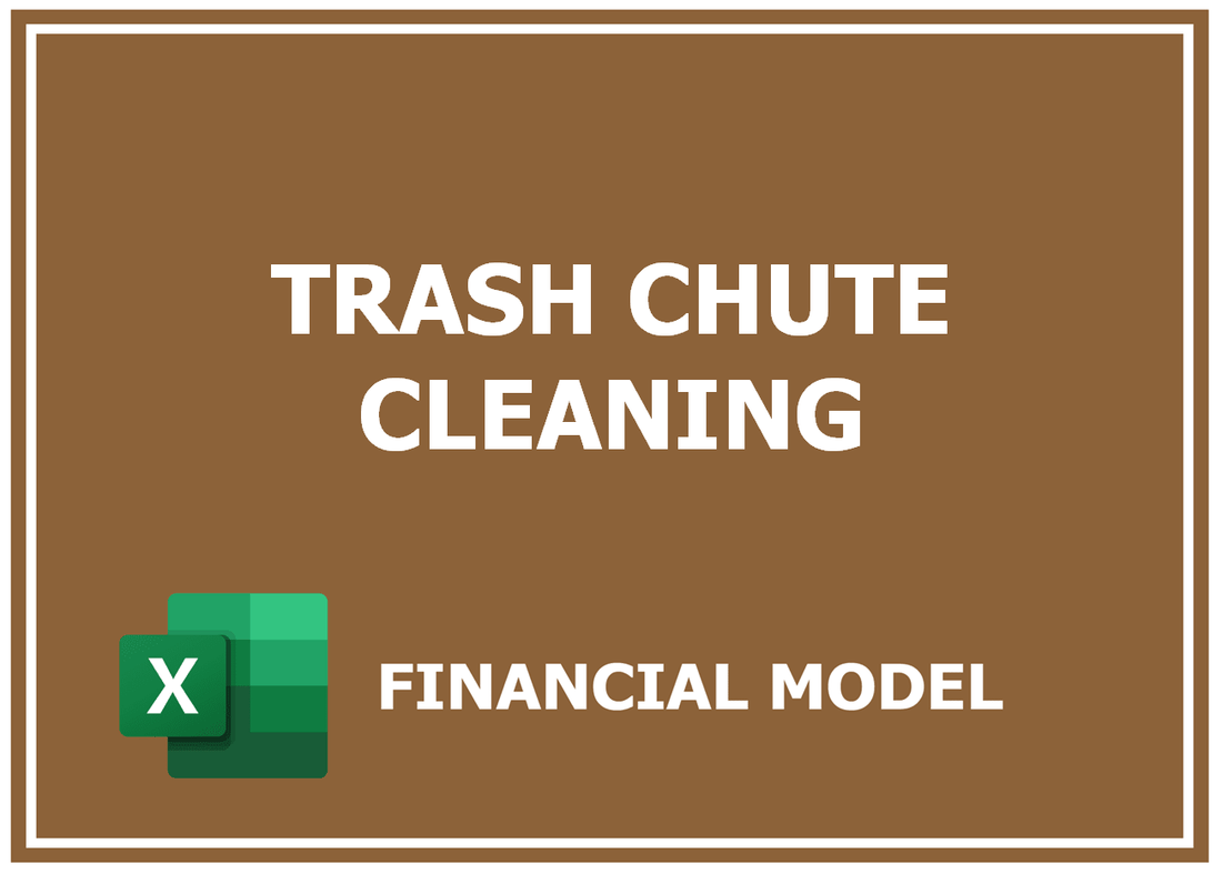 Trash Chute Cleaning Financial Model