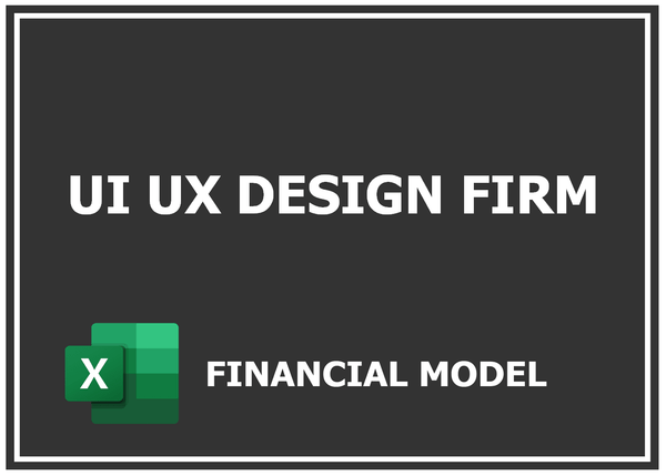 Ui Ux Design Firm Financial Model