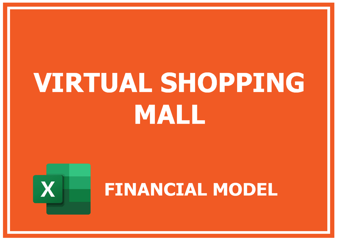 Virtual Shopping Mall Financial Model