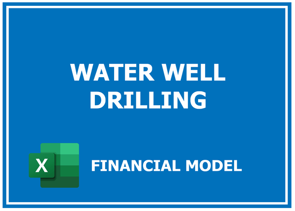 Water Well Drilling Financial Model