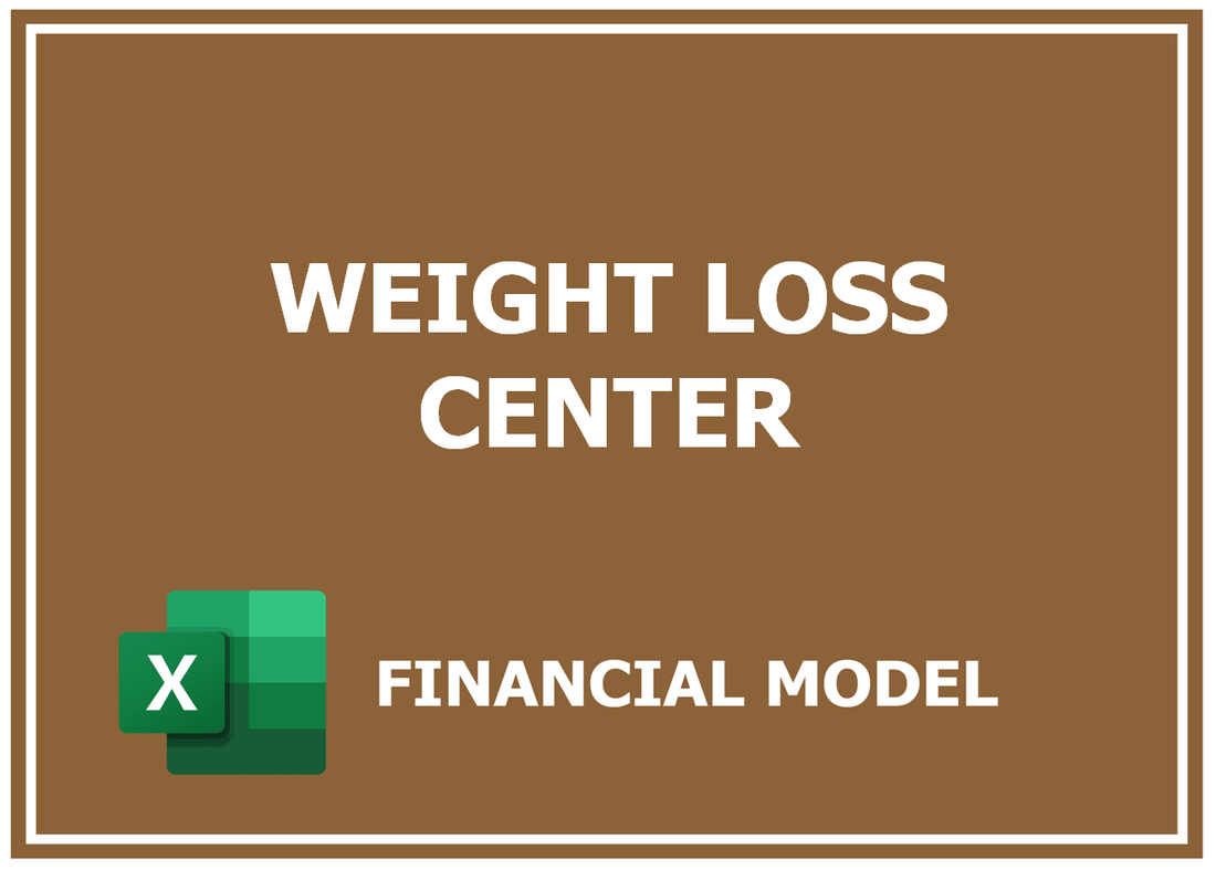 Weight Loss Center Financial Model